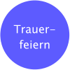 Trauer-feiern